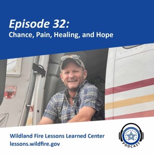 Episode 32 - Chance, Pain, Healing, and Hope
