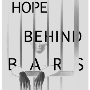 Hope Behind Bars: A Look into the Juvenile Justice System