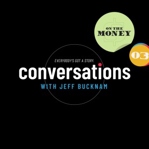 Special Edition | Session 3: On the Money with Jeff Sharda