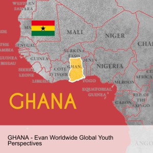 GHANA - Evan Worldwide Global Youth Perspectives