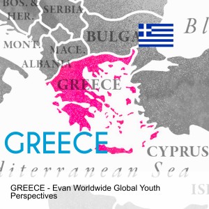 GREECE - Evan Worldwide Global Youth Perspectives