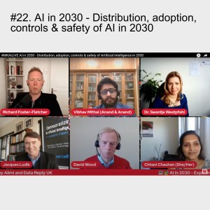 #22. AI in 2030 - Distribution, adoption, controls & safety of AI in 2030