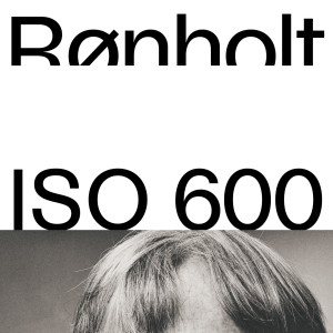 ISO 600 - Ole Christiansen