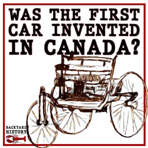 Was the First Car Invented in Canada?