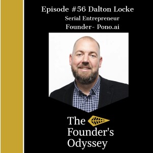 Trials will Create Your Success-Dalton Locke Founder of Pono Ai