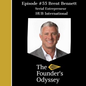Brent Bennett- Insights from an Inc. 5000 Serial Entrepreneur - Epi#55