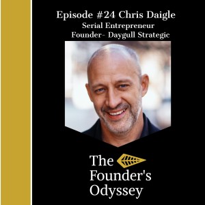 How to Increase Your Company Valuation By 10X Eps:#24 Chris Daigle