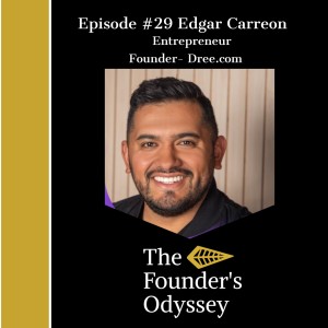 The Story of Edgar Carreon and the National Expansion of Dree -Episode #29