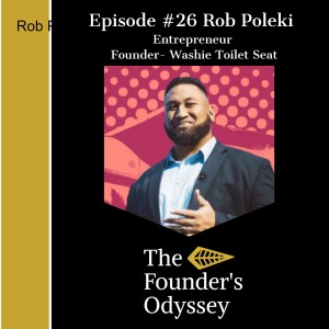 Rob Poleki/Founder of Washie- Being Bold and Committing to Your Dreams Eps: #26
