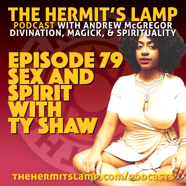 EP79 Sex and Spirit with Ty Shaw