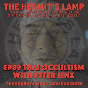 EP 89 Thai Occultism with Peter Jenx