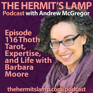 EP116 Thoth Tarot, Expertise and Life with Barbara Moore