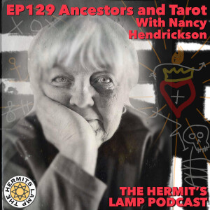 EP129 Lessons from Our Ancestors: A Tarot Perspective