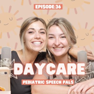 Episode 36: Does Daycare Improve Speech Skills?