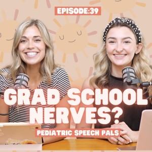 Episode 39: Nervous About Grad School?