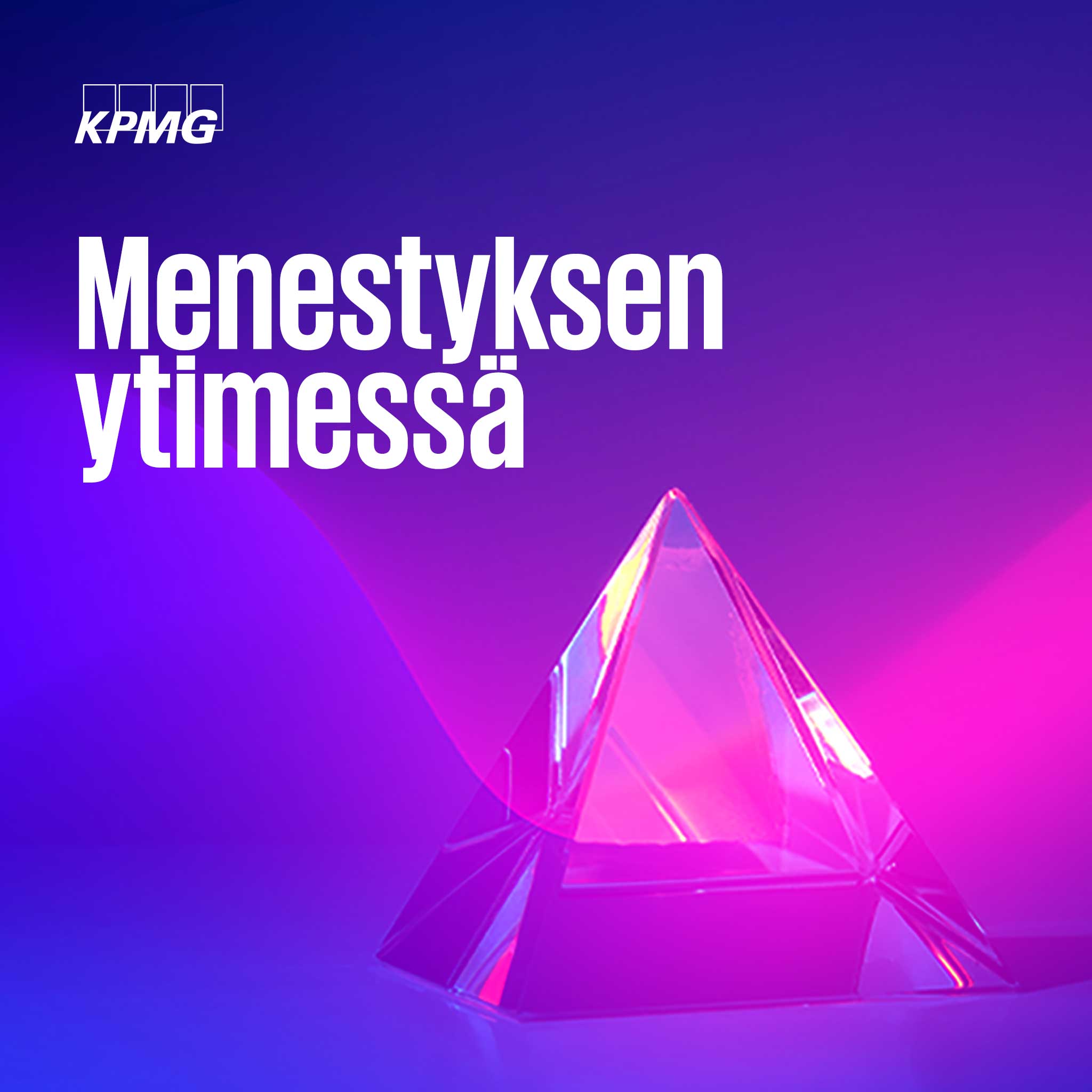 Menestyksen ytimessä