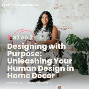 Designing with Purpose: Unleashing Your Human Design in Home Décor