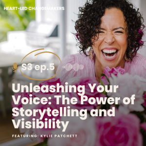 Unleashing Your Voice: The Power of Storytelling and Visibility