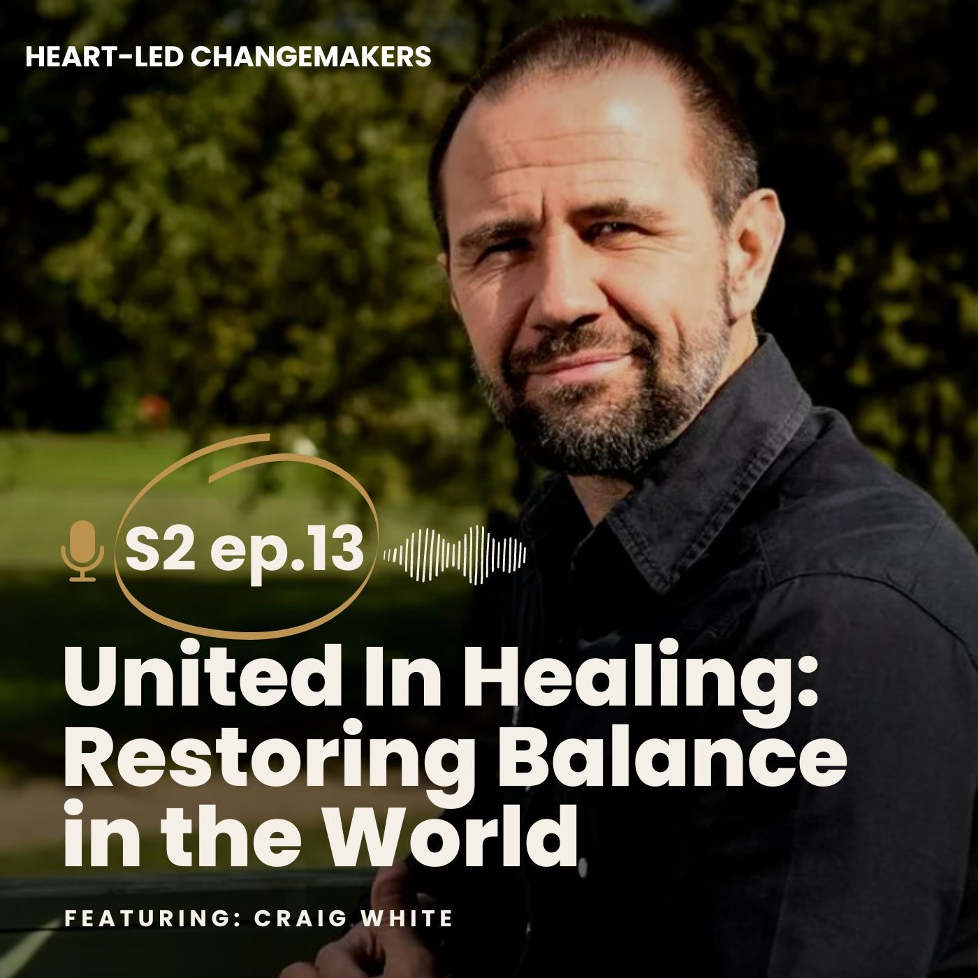 Heart-Led Changemakers