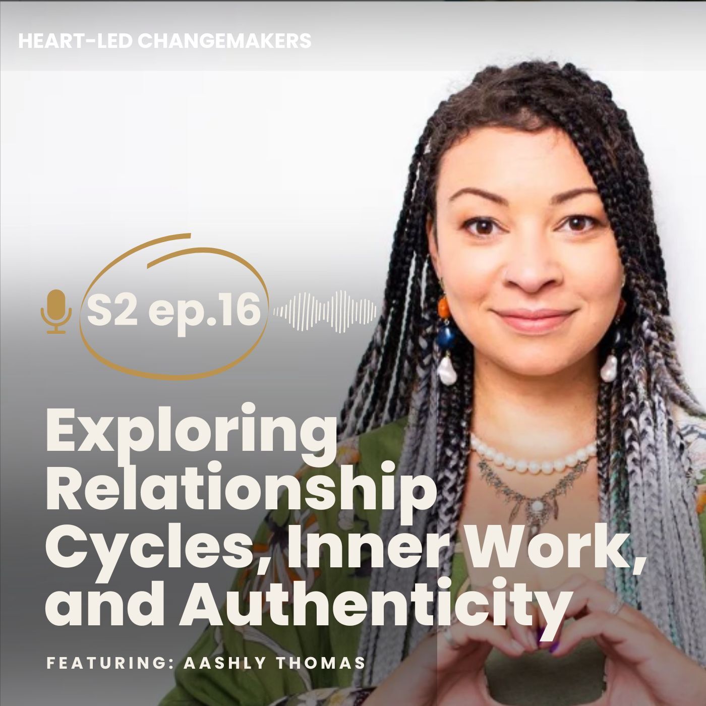 Heart-Led Changemakers