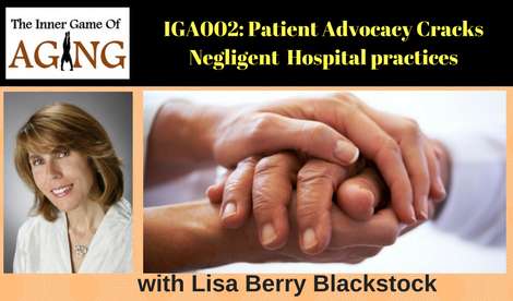 IGA2- Patient Advocacy Exposes What Hospitals Don't Want you To Know