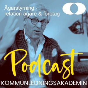 Ägarstyrning - relation ägare & företag - Jan Sturesson