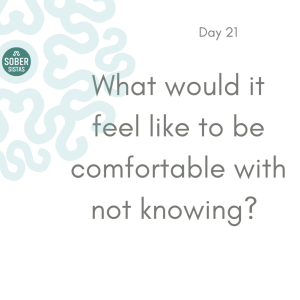 DAY 21 | 30 Powerful Questions to Help You Achieve Your Sobriety Goals