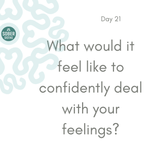 DAY 22 | 30 Powerful Questions to Help You Achieve Your Sobriety Goals