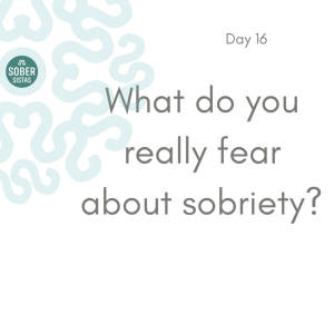 DAY 16 | 30 Powerful Questions to Help You Achieve Your Sobriety Goals