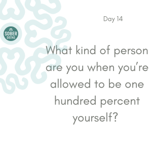 DAY 14 | 30 Powerful Questions to HelpYou Achieve Your Sobriety Goals