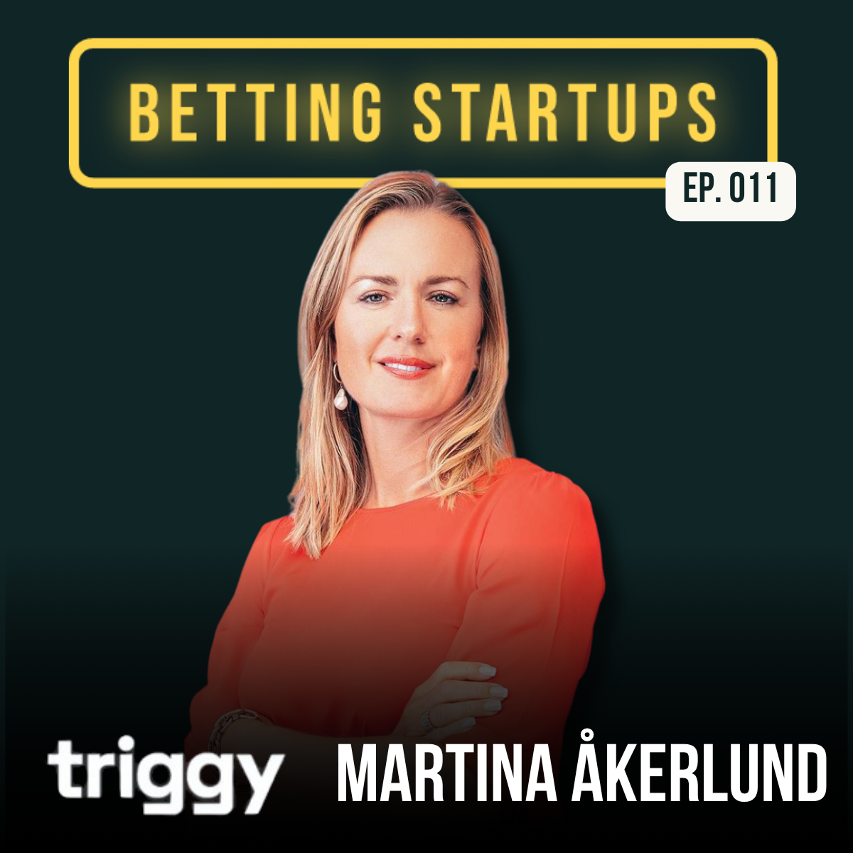 The Betting Startups Podcast