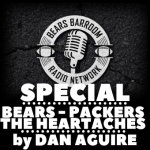 Bears - Packers | The Frustrating Losses | By Bears Fan Dan Aquire
