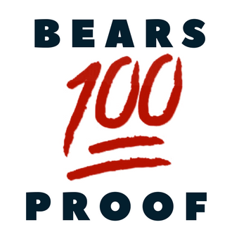 Bears 100 Proof - Ready For Camp! 