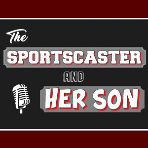 Sportscaster and Her Son | White Sox Talk | Guest: Len Kasper