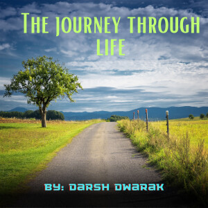 The Journey Through Life