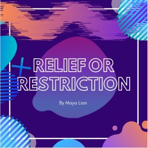 Relief or Restriction