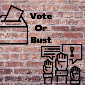 Vote or Bust