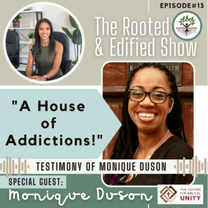 A House of Addictions: Testimony of Monique Duson