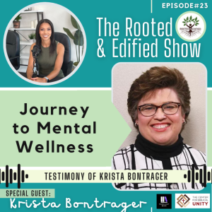 Journey to Mental Wellness: Testimony of Krista Bontrager
