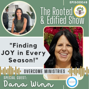 Finding JOY in Every Season: Interview with Dana Winn