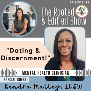 Dating & Discernment: Interview with Kendra Malley, LCSW