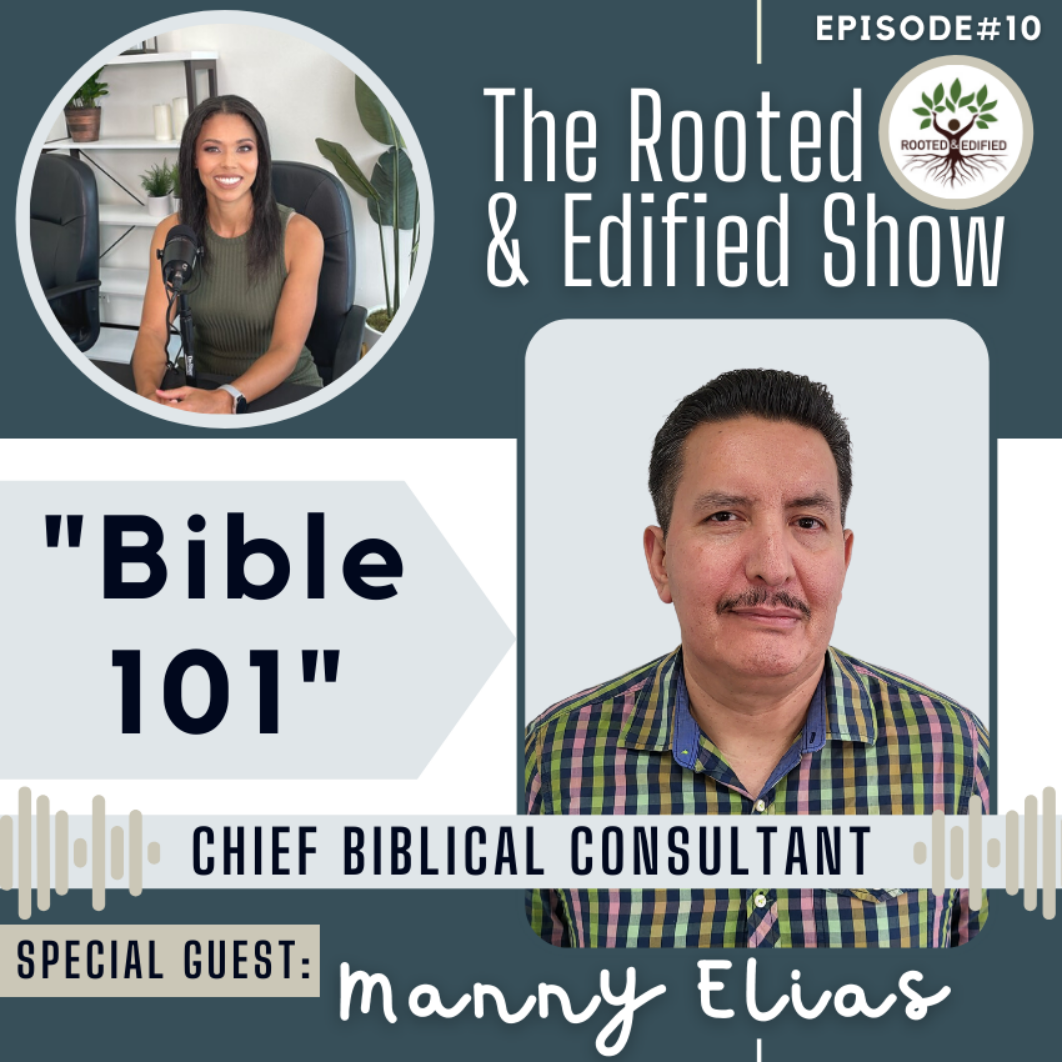 The Rooted and Edified Show