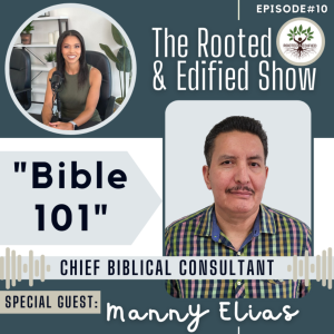 Bible 101: Interview with Manny Elias