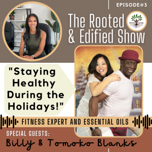 Staying Healthy During the Holidays: Interview with Billy and Tomoko Blanks