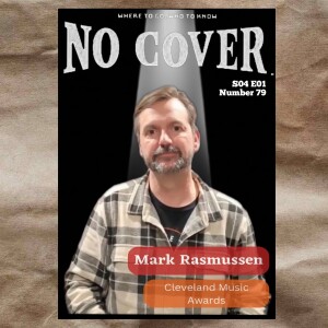 Level Up Cleveland Episode 79 - Mark Rasmussen (No Cover Cleveland)