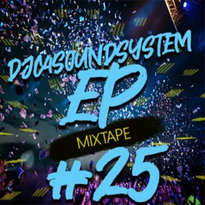 DJC4SOUNDSYSTEM EP MIXTAPE #25