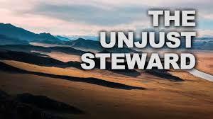 The Unjust Steward - 8/21/16