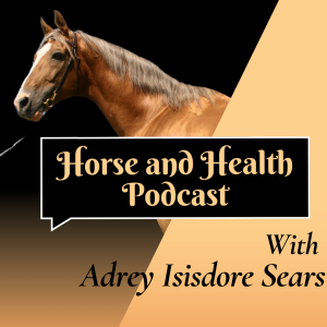 Riding in sidesaddles! Podcast with Adrey Isisdore Sears (English)