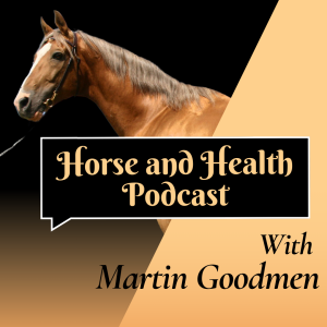 New Inventions: Revolutionizing Equine Wound Care (Martin Goodmen, English)