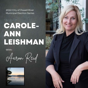 Season 2: Municipal Election Series: Mayoral: CaroleAnn Leishman